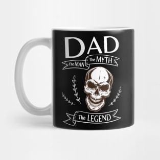 Dad The Man The Myth The Legend Happy Father Halloween Day Skeleton Lover Fans Mug